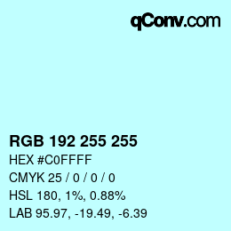 Color code: RGB 192 255 255 | qconv.com