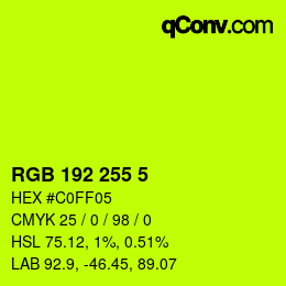 Color code: RGB 192 255 5 | qconv.com