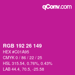 カラーコード: RGB 192 26 149 | qconv.com