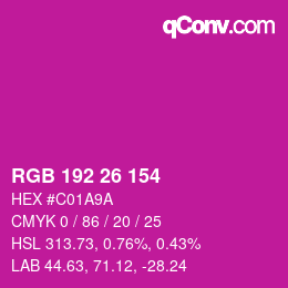 カラーコード: RGB 192 26 154 | qconv.com