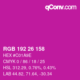 カラーコード: RGB 192 26 158 | qconv.com