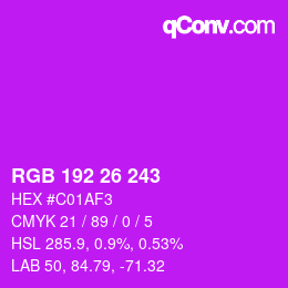 Color code: RGB 192 26 243 | qconv.com