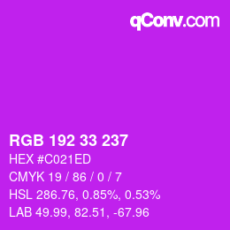 Color code: RGB 192 33 237 | qconv.com
