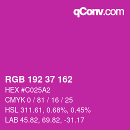 カラーコード: RGB 192 37 162 | qconv.com