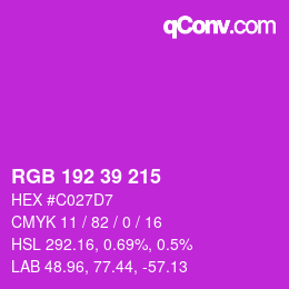 Color code: RGB 192 39 215 | qconv.com