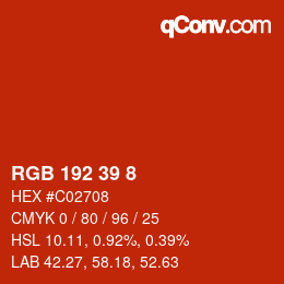 カラーコード: RGB 192 39 8 | qconv.com