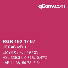 Color code: RGB 192 47 97 | qconv.com