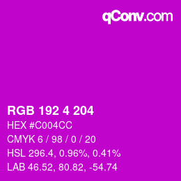 颜色代码: RGB 192 4 204 | qconv.com