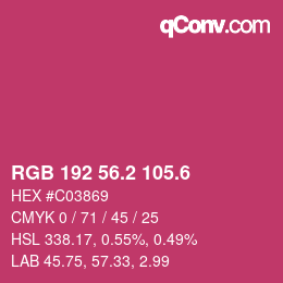 カラーコード: RGB 192 56.2 105.6 | qconv.com