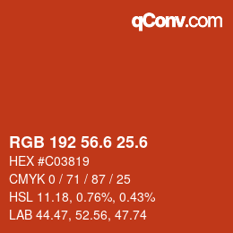 カラーコード: RGB 192 56.6 25.6 | qconv.com