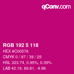 Color code: RGB 192 5 118 | qconv.com