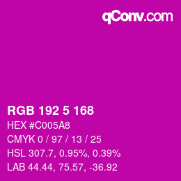 Color code: RGB 192 5 168 | qconv.com