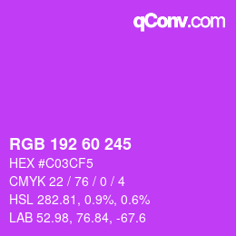 カラーコード: RGB 192 60 245 | qconv.com