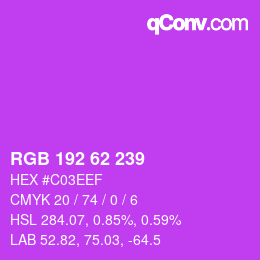 Farbcode: RGB 192 62 239 | qconv.com