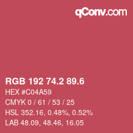 カラーコード: RGB 192 74.2 89.6 | qconv.com