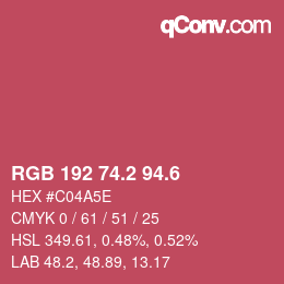 カラーコード: RGB 192 74.2 94.6 | qconv.com