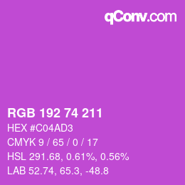 カラーコード: RGB 192 74 211 | qconv.com