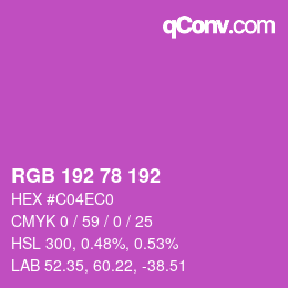 Color code: RGB 192 78 192 | qconv.com