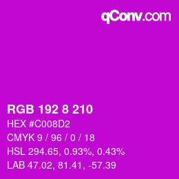 Color code: RGB 192 8 210 | qconv.com