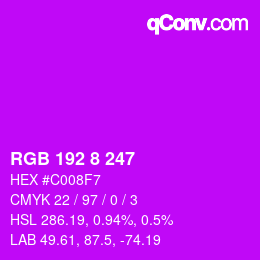 颜色代码: RGB 192 8 247 | qconv.com
