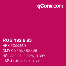 カラーコード: RGB 192 8 93 | qconv.com