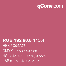 カラーコード: RGB 192 90.8 115.4 | qconv.com