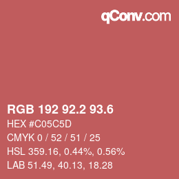 カラーコード: RGB 192 92.2 93.6 | qconv.com