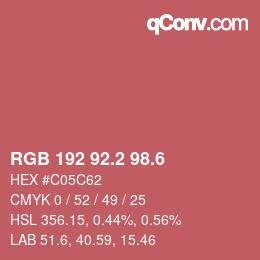 カラーコード: RGB 192 92.2 98.6 | qconv.com