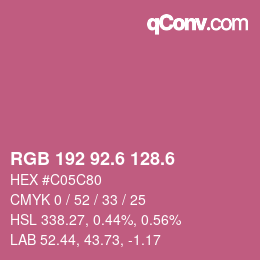 カラーコード: RGB 192 92.6 128.6 | qconv.com