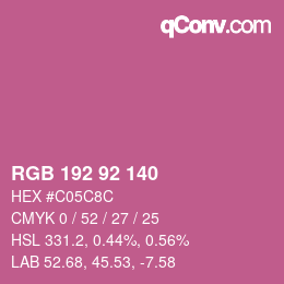 カラーコード: RGB 192 92 140 | qconv.com
