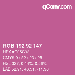カラーコード: RGB 192 92 147 | qconv.com