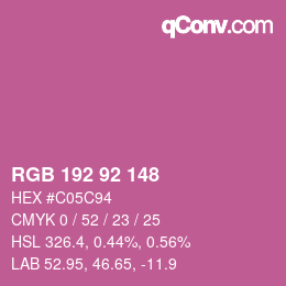 カラーコード: RGB 192 92 148 | qconv.com