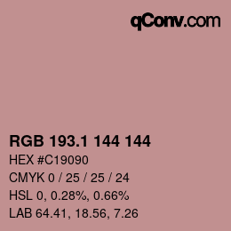 カラーコード: RGB 193.1 144 144 | qconv.com