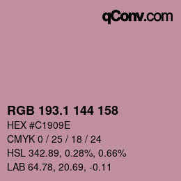 カラーコード: RGB 193.1 144 158 | qconv.com