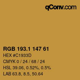 カラーコード: RGB 193.1 147 61 | qconv.com