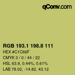 カラーコード: RGB 193.1 198.8 111 | qconv.com