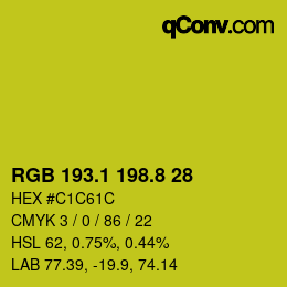 カラーコード: RGB 193.1 198.8 28 | qconv.com
