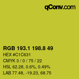 カラーコード: RGB 193.1 198.8 49 | qconv.com