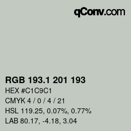 カラーコード: RGB 193.1 201 193 | qconv.com