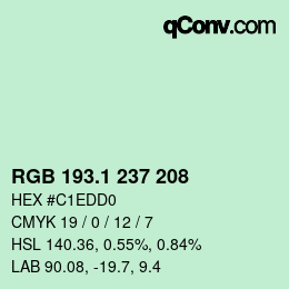 カラーコード: RGB 193.1 237 208 | qconv.com