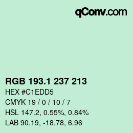 カラーコード: RGB 193.1 237 213 | qconv.com