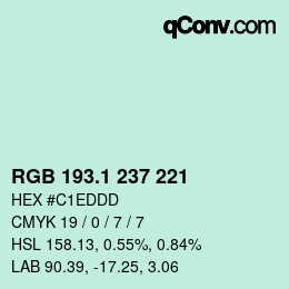 カラーコード: RGB 193.1 237 221 | qconv.com