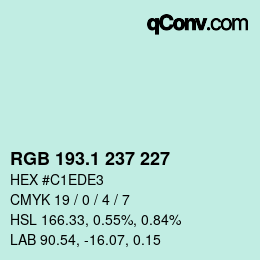 カラーコード: RGB 193.1 237 227 | qconv.com