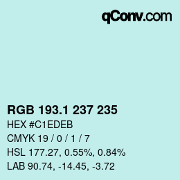 Color code: RGB 193.1 237 235 | qconv.com