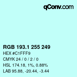 カラーコード: RGB 193.1 255 249 | qconv.com