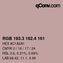カラーコード: RGB 193.3 162.4 161 | qconv.com