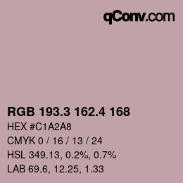 カラーコード: RGB 193.3 162.4 168 | qconv.com