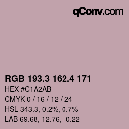 カラーコード: RGB 193.3 162.4 171 | qconv.com