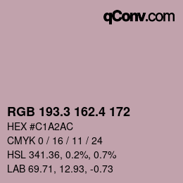 カラーコード: RGB 193.3 162.4 172 | qconv.com