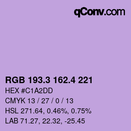 カラーコード: RGB 193.3 162.4 221 | qconv.com